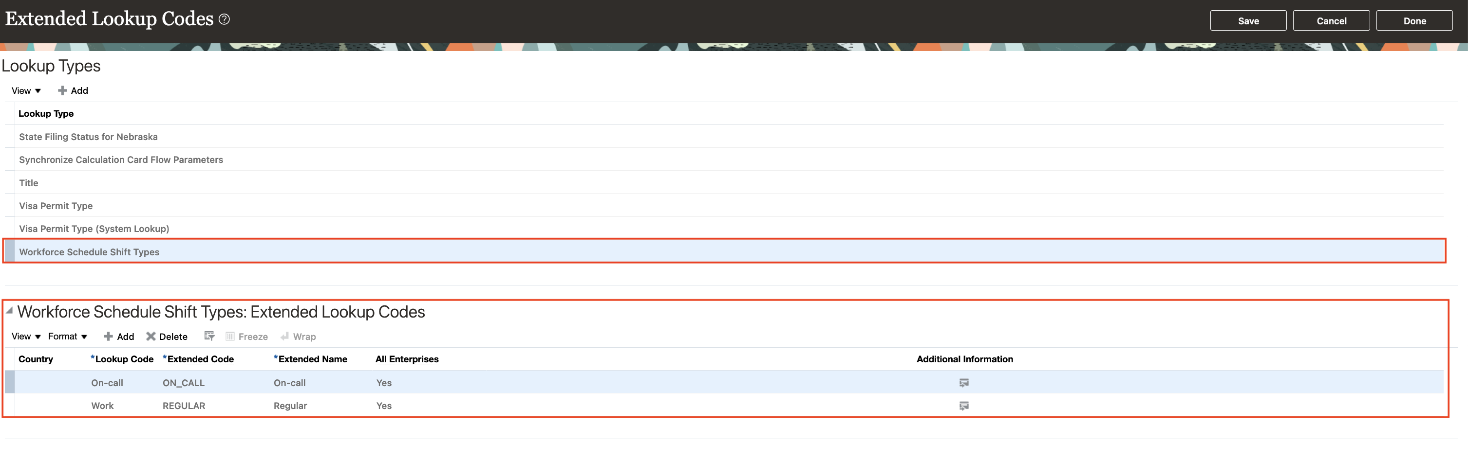 Extended lookup Workforce Schedule Shift Types with the Delivered Shift Types Regular at 100% Productivity and On-call at 0% Productivity