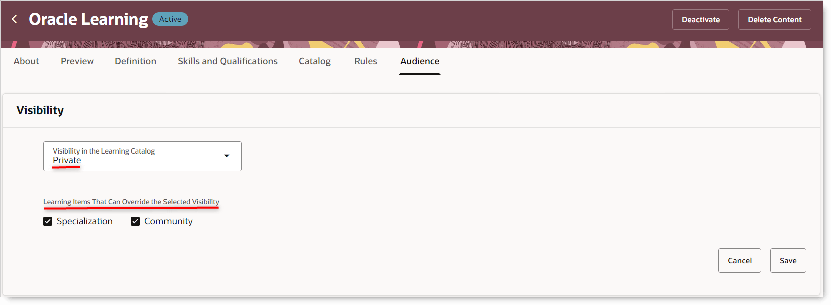 Visibility Options That Make a Self-Paced Learning Accessible from Only Specializations and Communities That Include the Learning