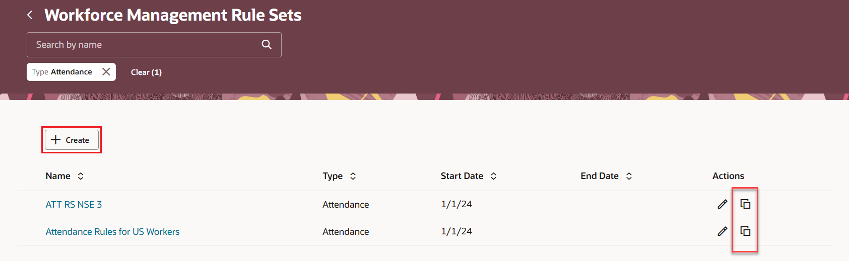 Workforce Management Rules Sets Page with the Create and Duplicate Actions Highlighted