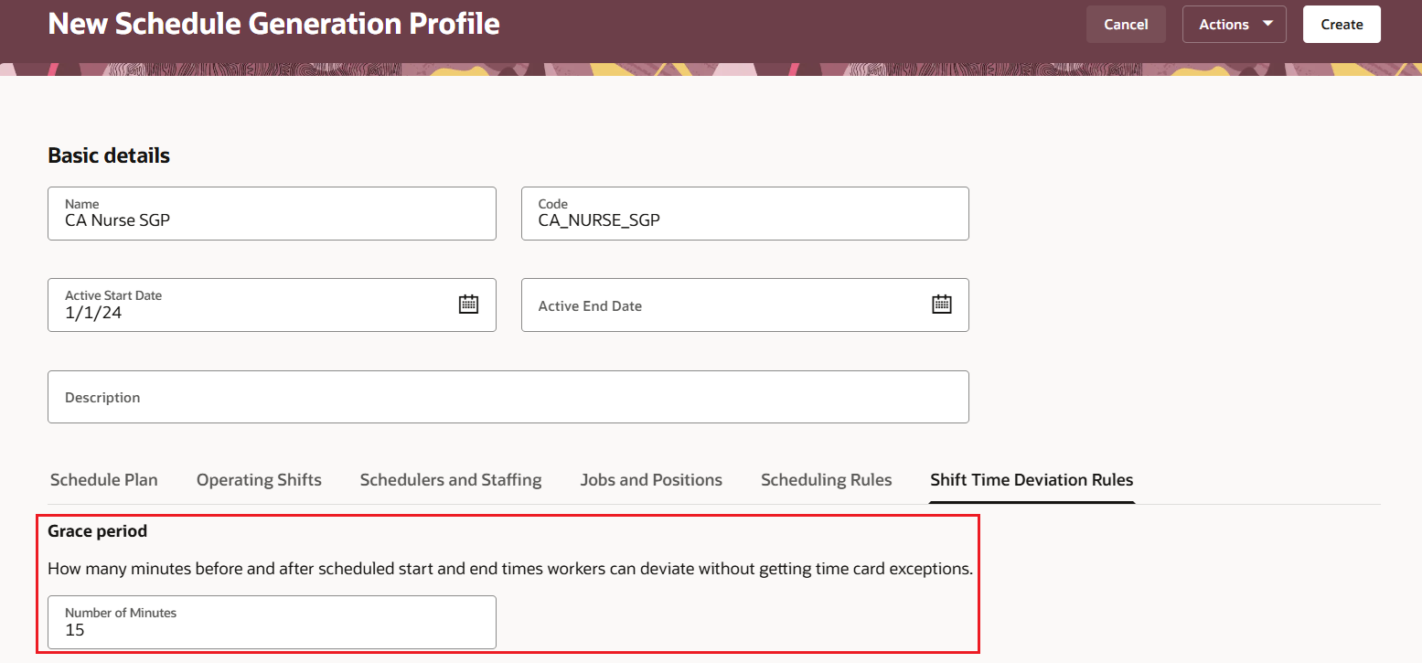 New Schedule Generation Profile Page Showing the Shift Time Deviation Rules Tab, Grace Period Section