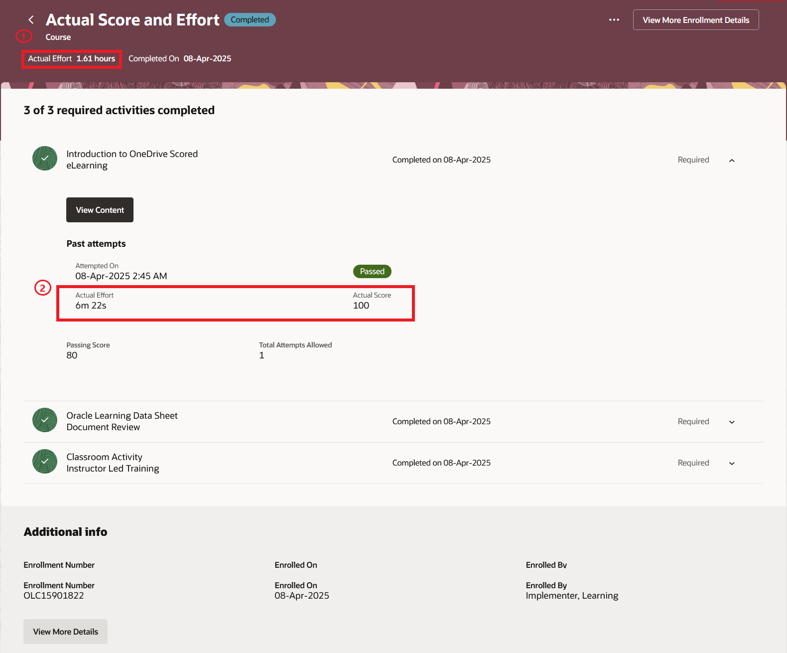 Enrollment Details Page Showing a Learner's Actual Effort and Score for an Online Course