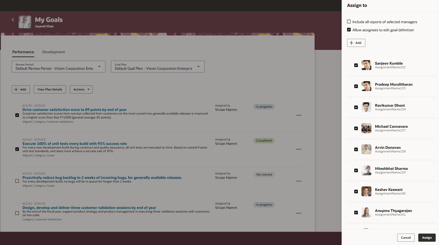 Team members are listed on the Assign to drawer of the Performance tab of the My Goals page. 