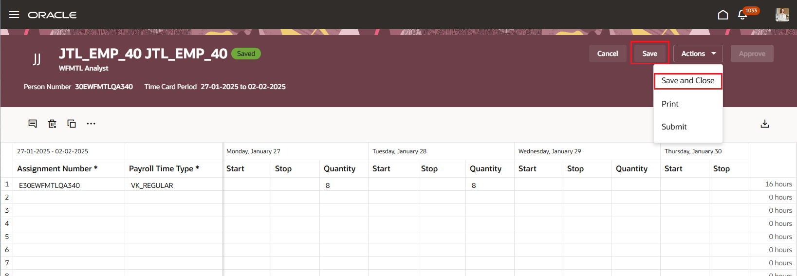 Redwood Time Card with the Save and Save and Close Actions Highlighted