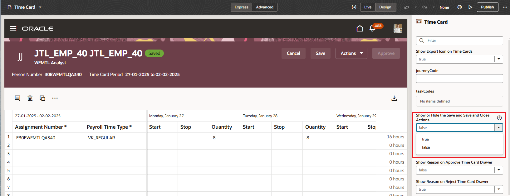 Time Card Pane Showing the Show or Hide the Save and Save and Close Actions Property and Drop-Down List