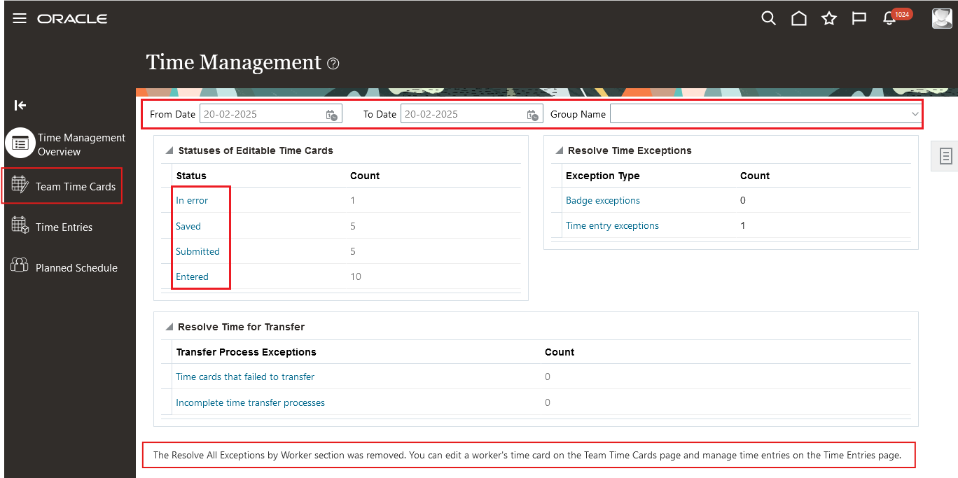 Time Management Work Area with Team Time Cards, Search Criteria, Time Card Statuses, and the Note about the Resolve All Exceptions Section Removal Highlighted