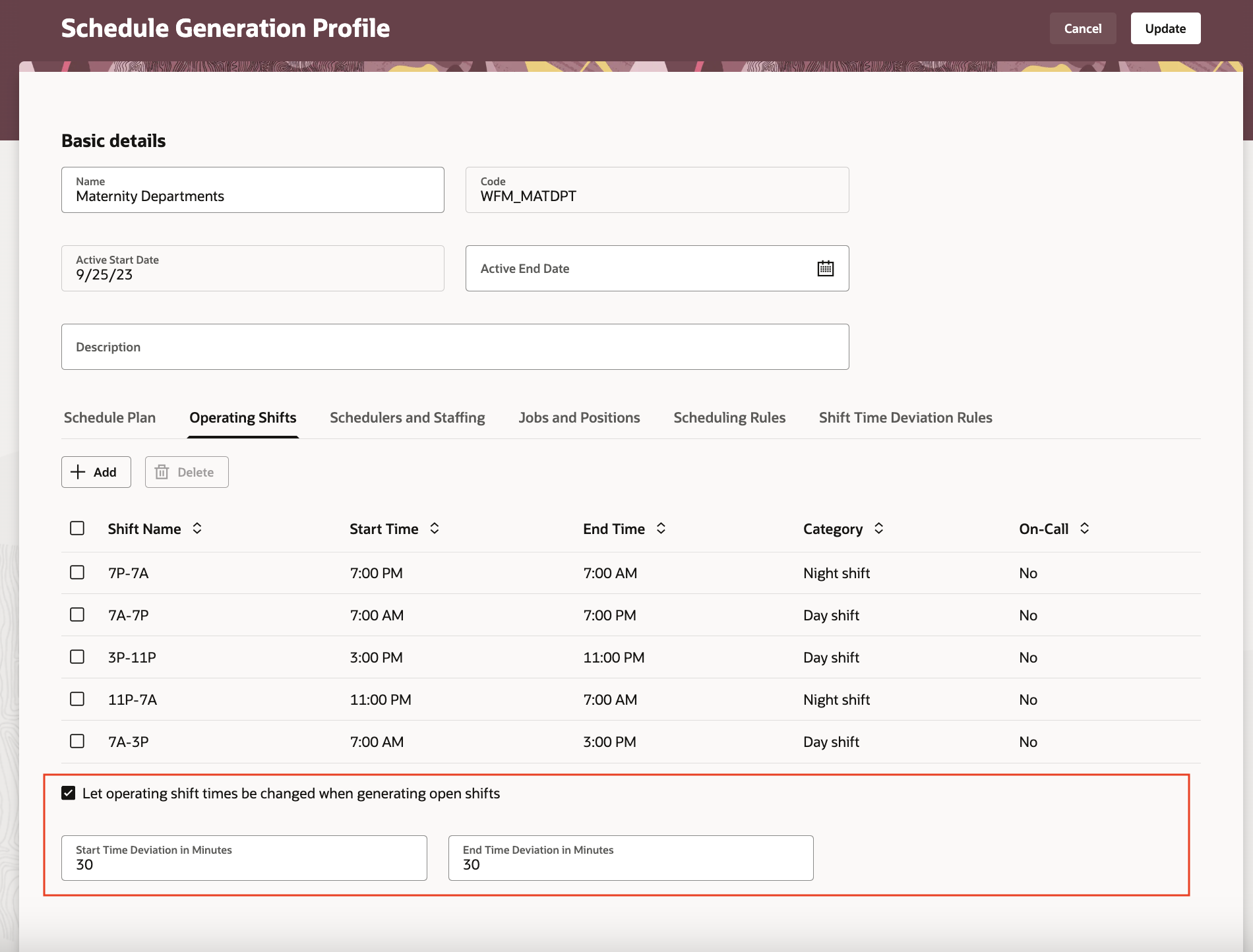Schedule Generation Profile Showing Start and End Time Deviations to Apply to the Profile Operating Shifts 