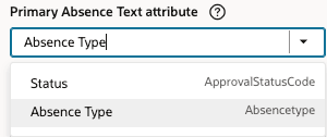 Visual Builder Studio Shift Primary Absence Text Attribute List
