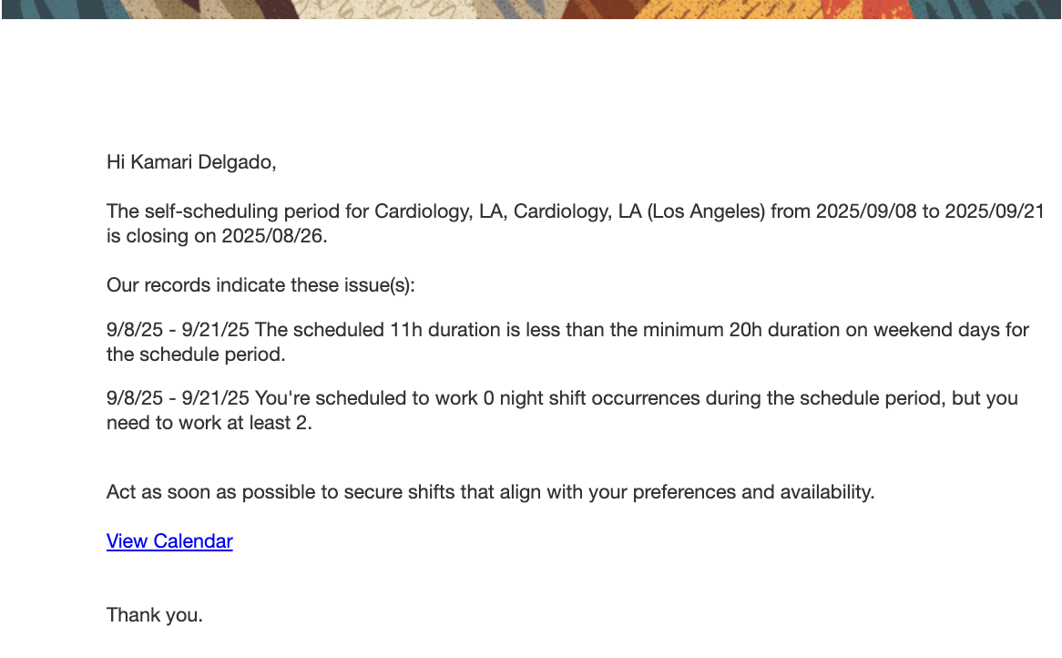 Alert Reminder Sent to Worker Before Self-Scheduling Period Close With Their Compliance Issues
