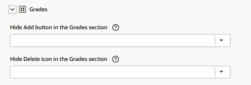 Page properties to hide the buttons in the Valid Grades section of the Jobs Update and Create pages