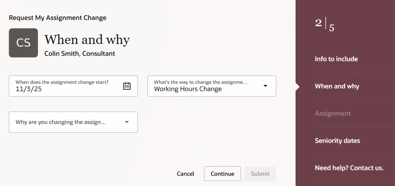 Request My Assignment Change process