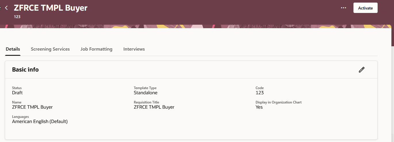 Activate Action on the Job Requisition Template Page