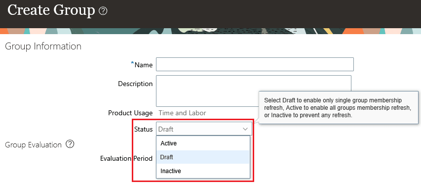 Create Group Page Showing the Status Options