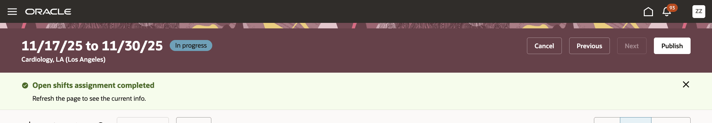 Assign Open Shifts Success Banner on the Workforce Schedule