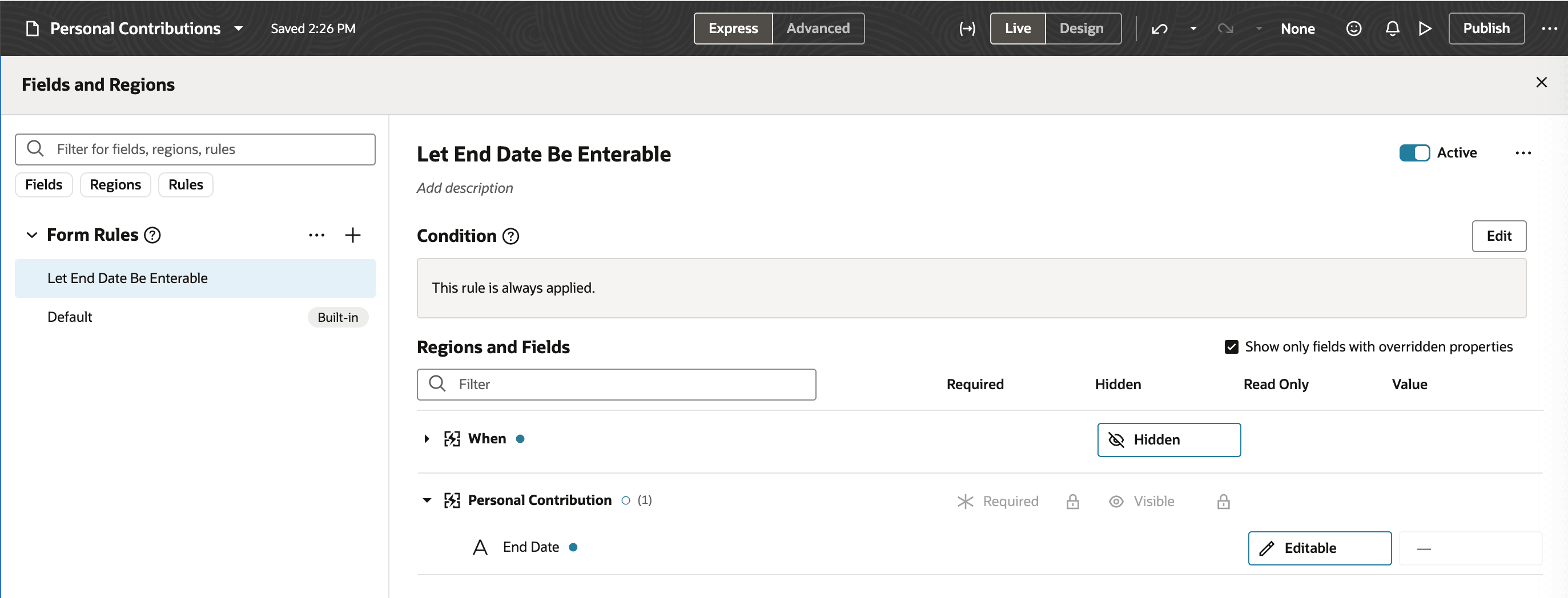 Business Rule Configuration to Not Show Ongoing Selected