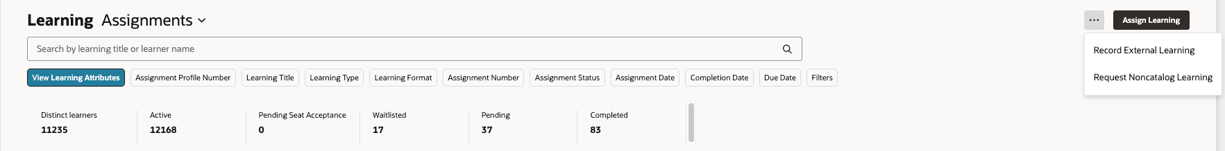 Learning Assignments Page Showing the Page-Level More Actions > Record External Learning and Request Noncatalog Learning Options