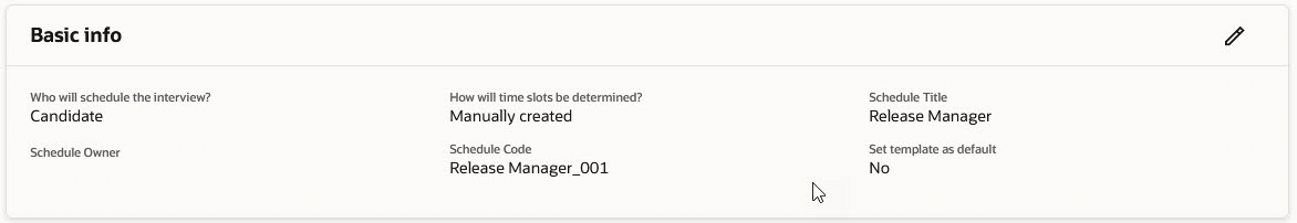 Basic Info Section on the Interview Schedule Template Details Page