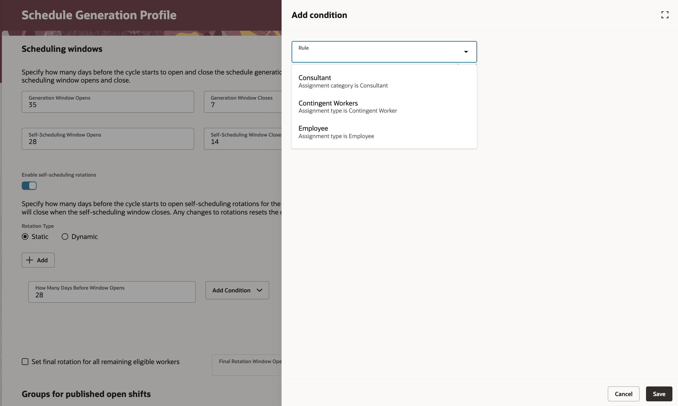 Select Existing Condition for Self-Scheduling Rotations in Schedule Generation Profiles