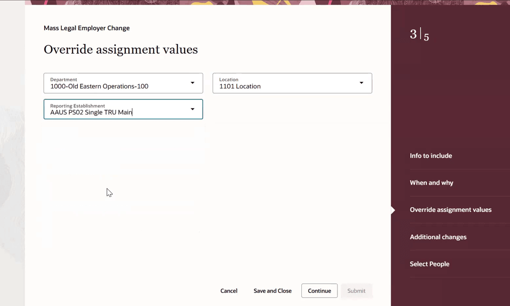 Override assignment values step for entering assignment values such as department, location, and reporting establishment