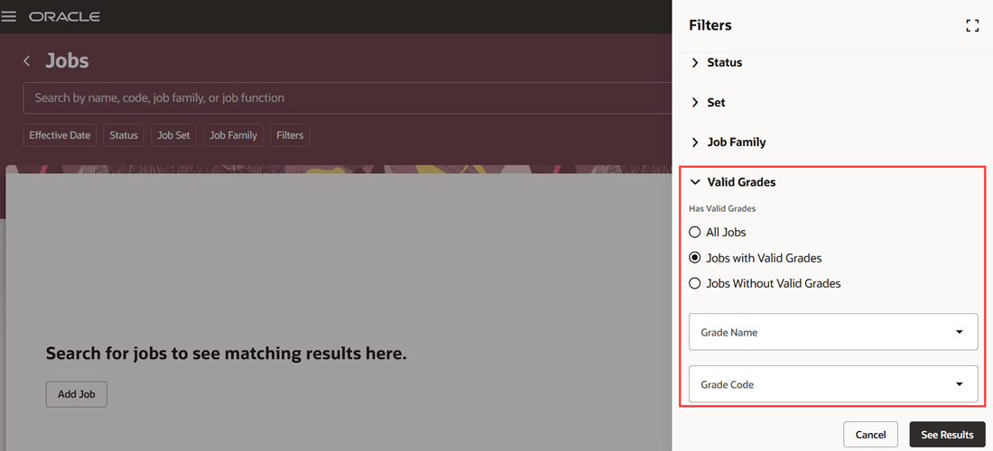 Filter Jobs by the Has Valid Grades, Grade Name, or Grade Code filters