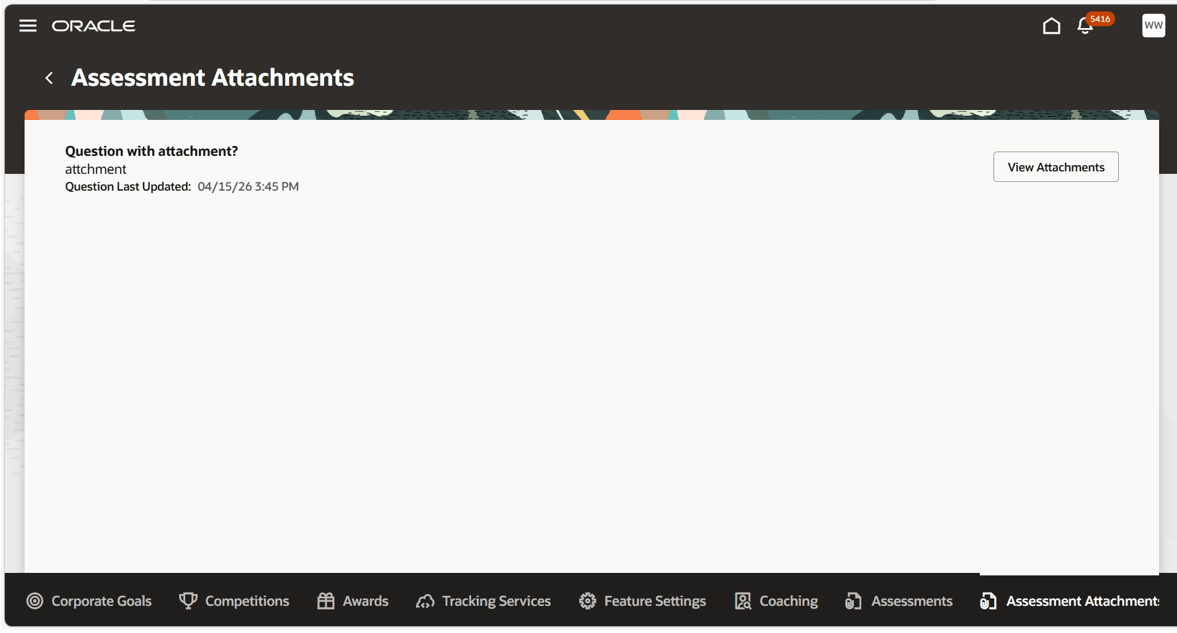 Assessment Attachments section overview