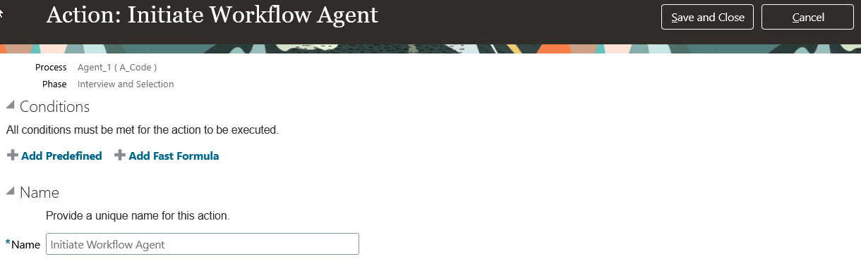 Conditions for the Initiate Workflow Agent Action