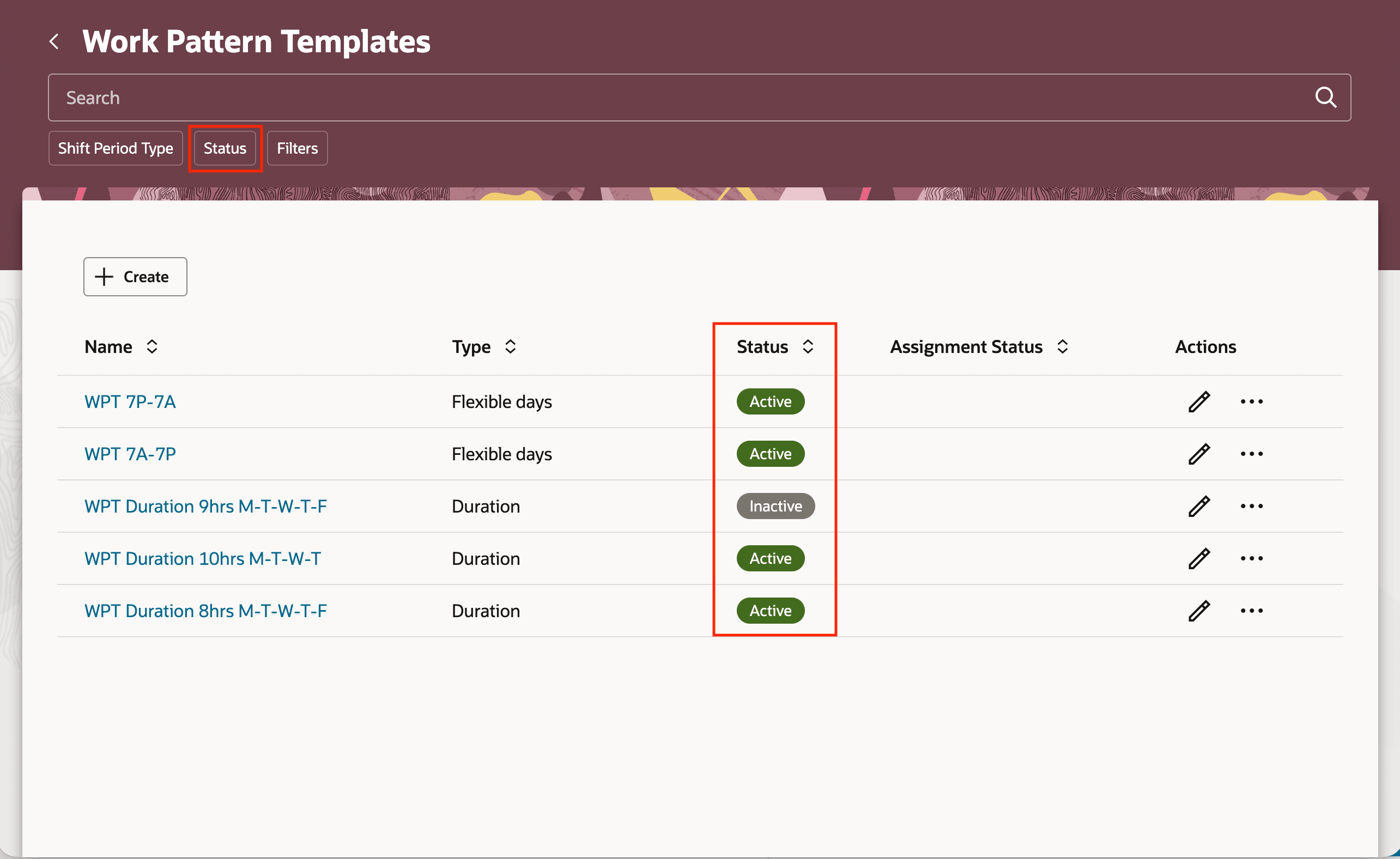 The Work Pattern Templates list shows template status so administrators can identify and filter on active and inactive templates.