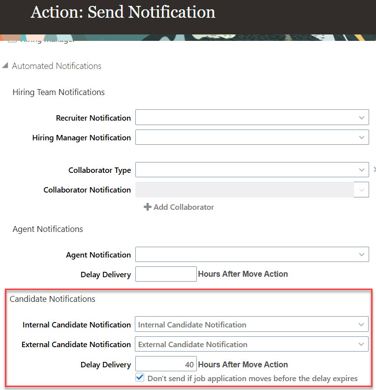 New option for the Send Notification action in a candidate selection process