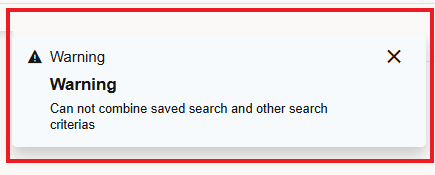 Saved Searches and Quick Search Field Smart Search Warning Message
