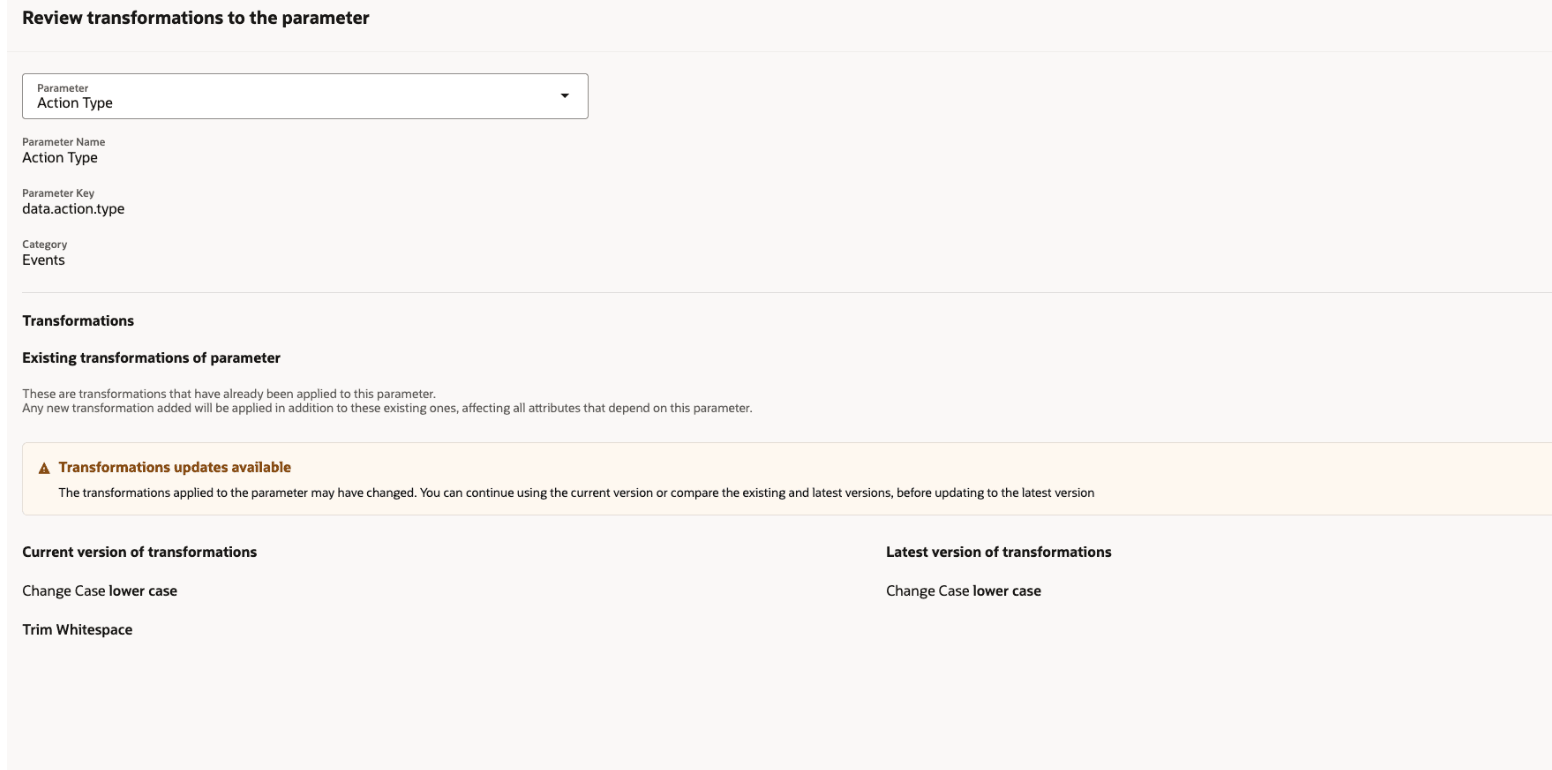 Transformation review page comparing current and latest parameter transformations
