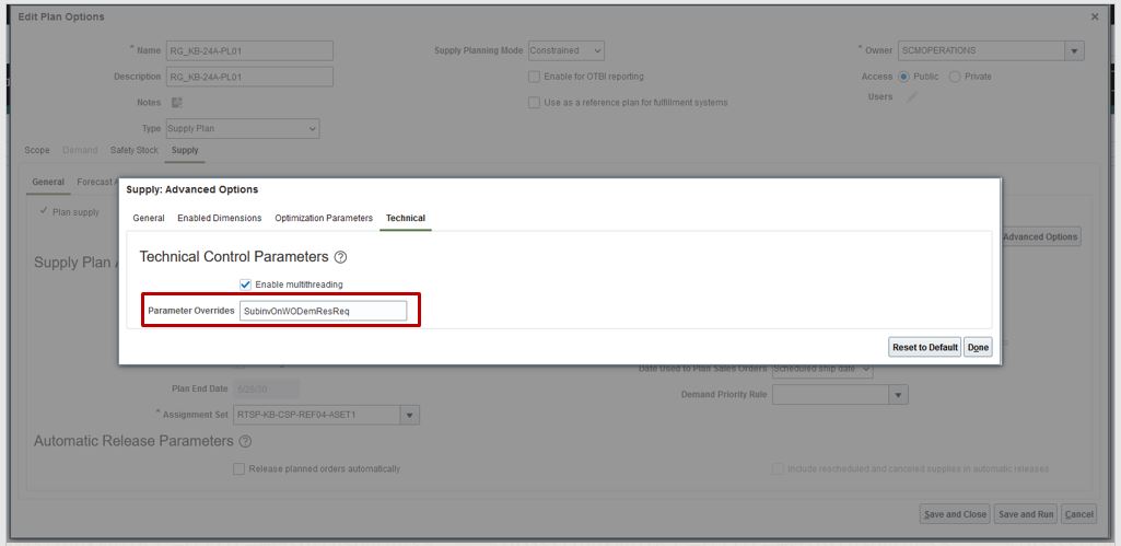 The work order supply won't be considered as a valid supply, but the components and resources of that work order will be planned based on the technical parameter, such as SubinvOnWODemResReq.