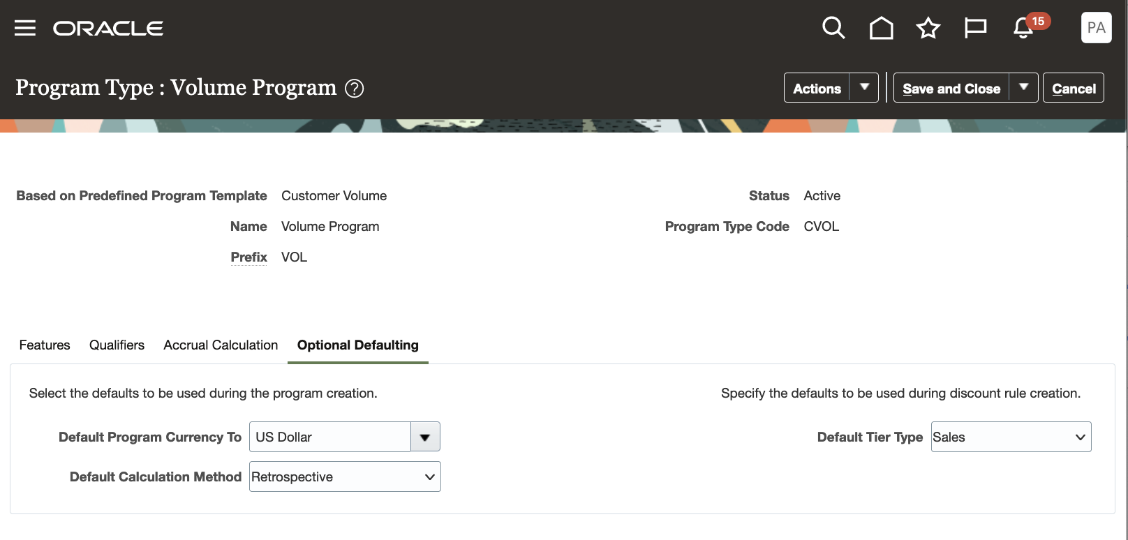 Optional Defaulting Tab of Volume Program Type