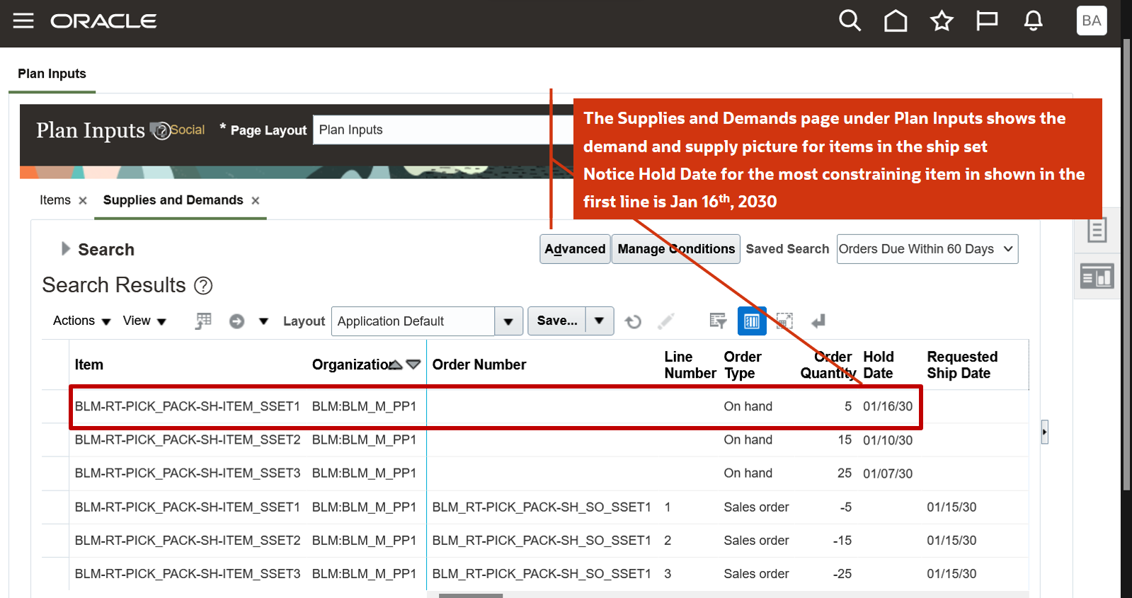 Shipment set order and on hand supply with constraining hold date