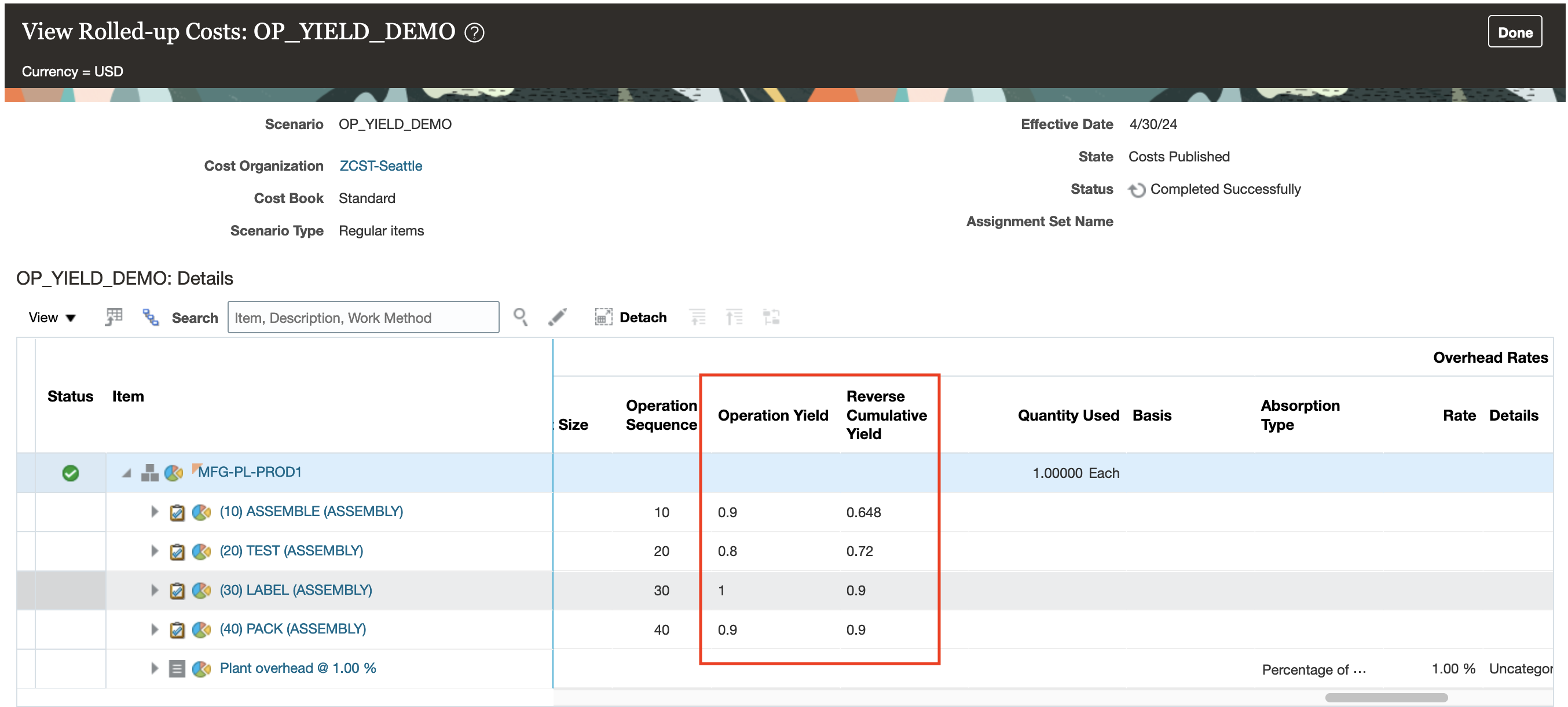 View Rolled Up Costs page shows the operation yield and reverse cumulative yield numbers