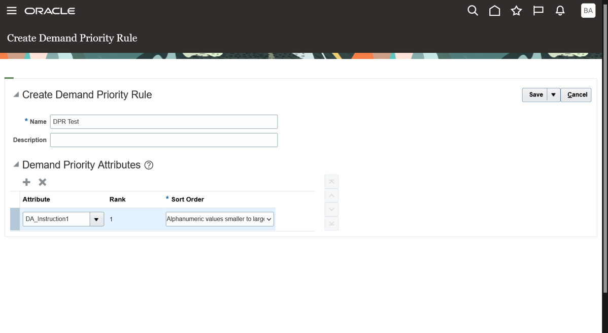 Demand Priority Rule Screen Shows a Display Attribute with Sort Order Alphanumeric Values Smaller to Larger