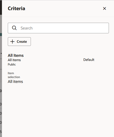 Criteria Drawer Showing the Existing All Items Criteria