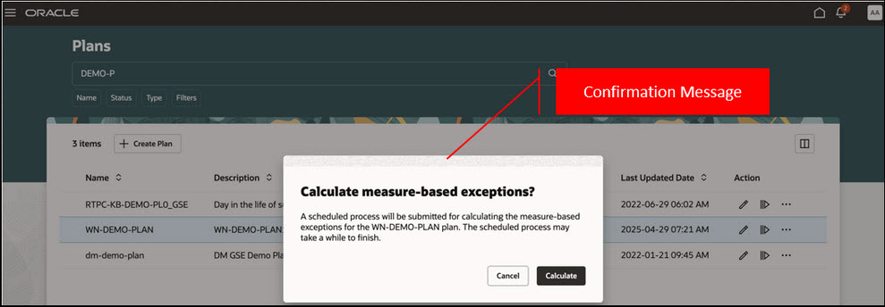 Confirmation Message for Calculating Measure-Based Exceptions 