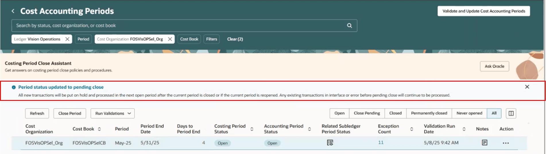 Figure 1: Period Status Update on Pending Close