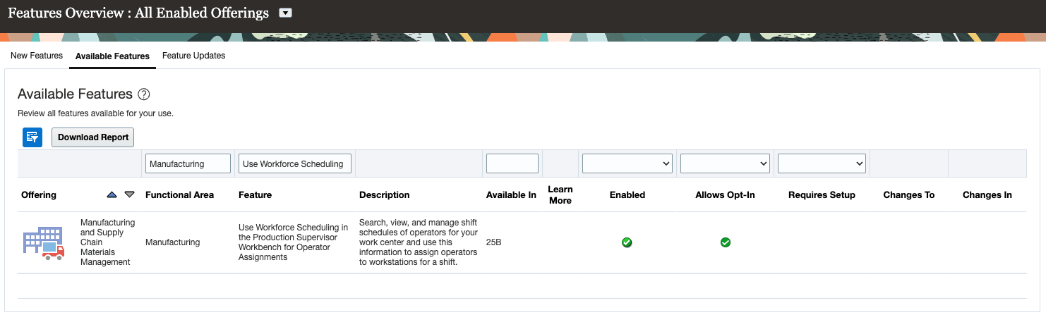Opt-In to Enable Workforce Scheduling in Production Supervision