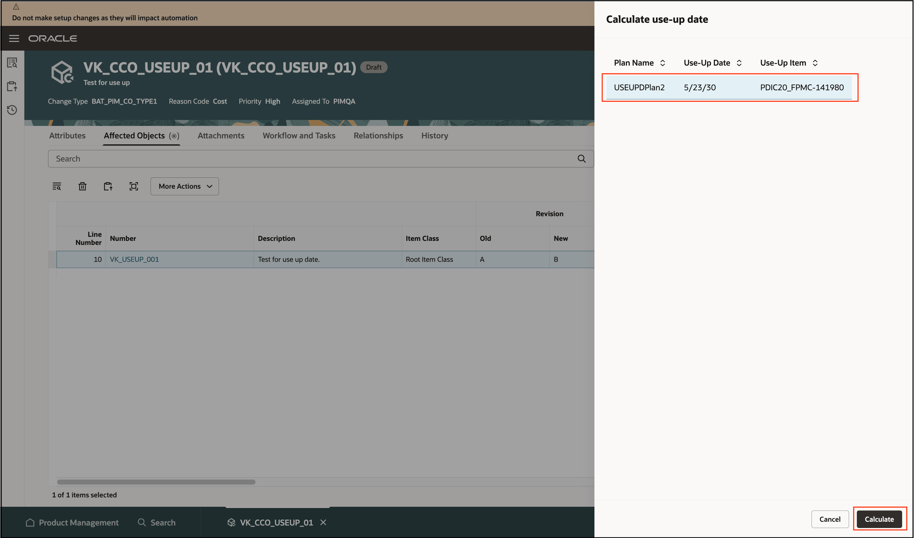 Select the Use-Up Plan and Calculate Use Up-Date