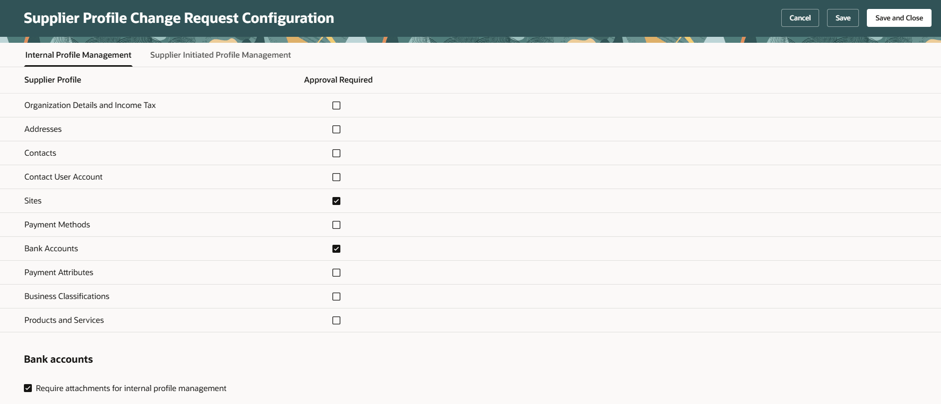 Supplier Profile Change Request Configuration - Internal Profile Management