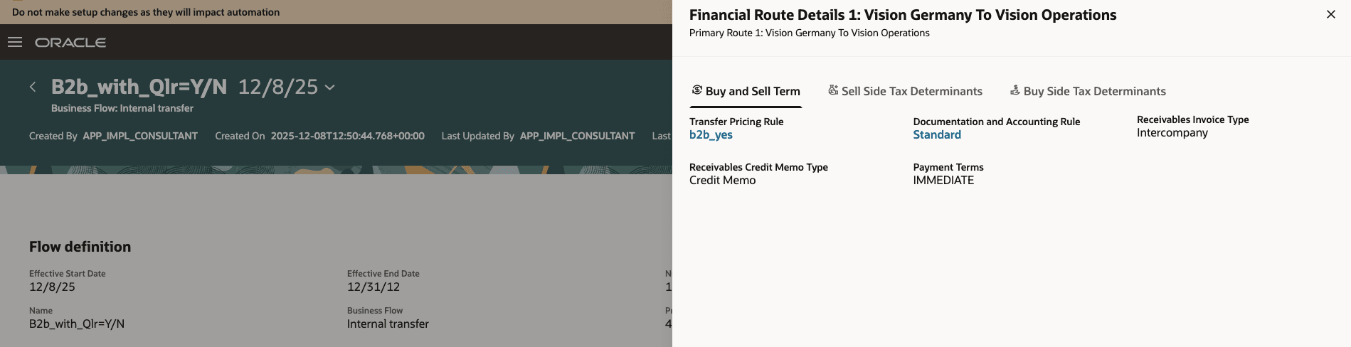 Financial flow created with transfer pricing rule source document transfer price and back-to-back qualifier.
