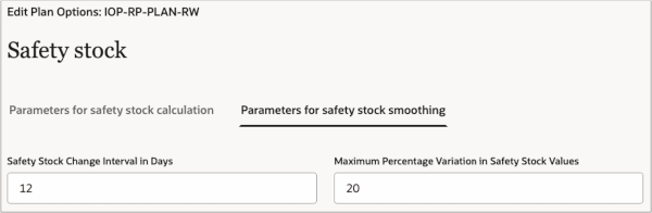 Safety Stock Parameters in Plan Options