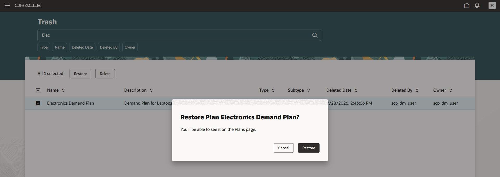Warning message for restoring demand plan on Trash page
