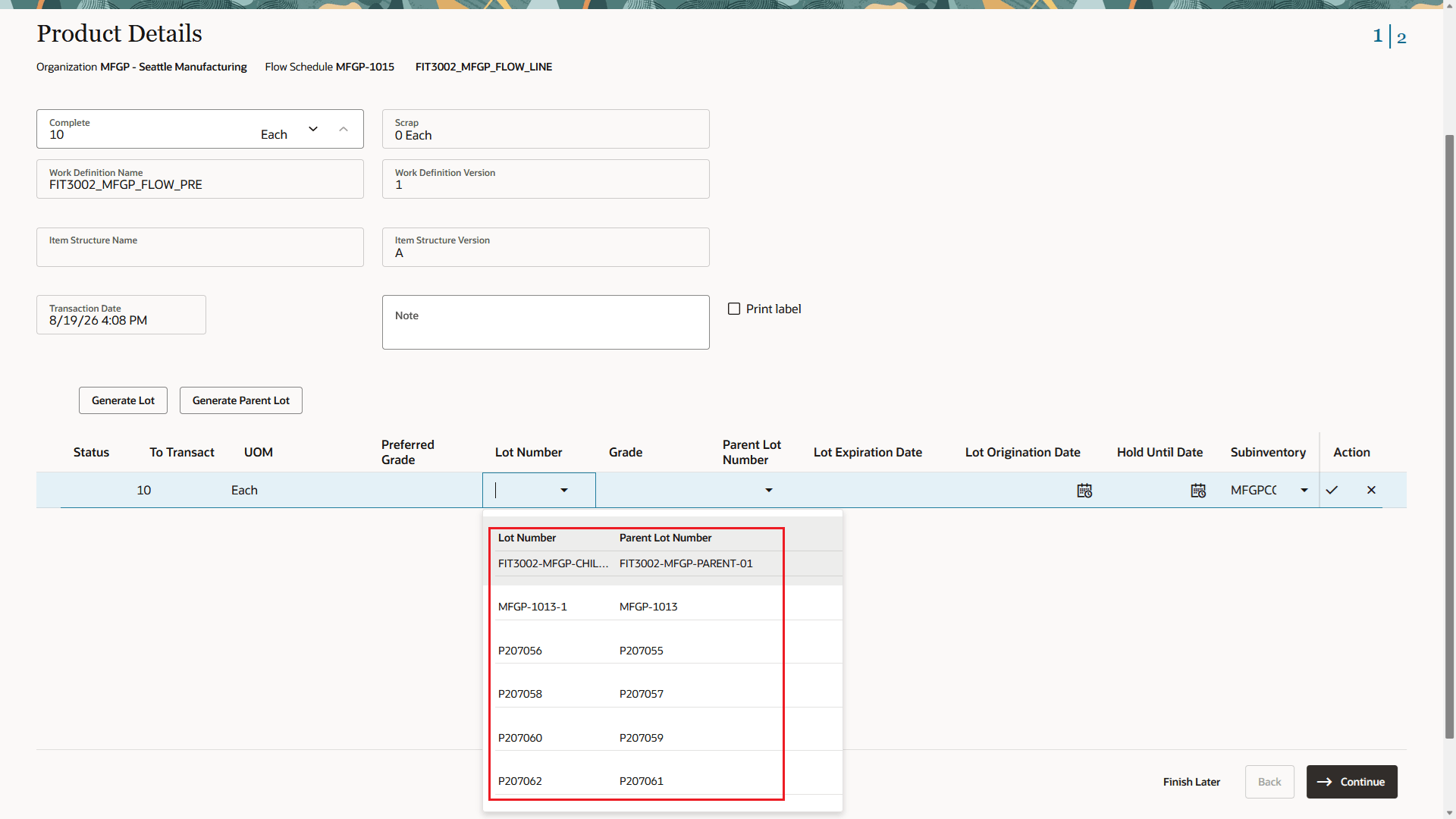 Search by lot or parent lot number and view parent lot information while selecting a lot during Flow Schedule execution.