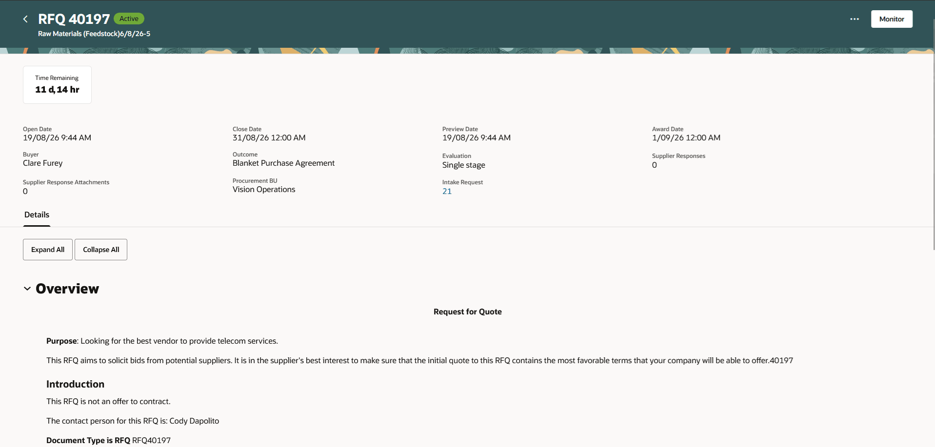 Intake request in active negotiation