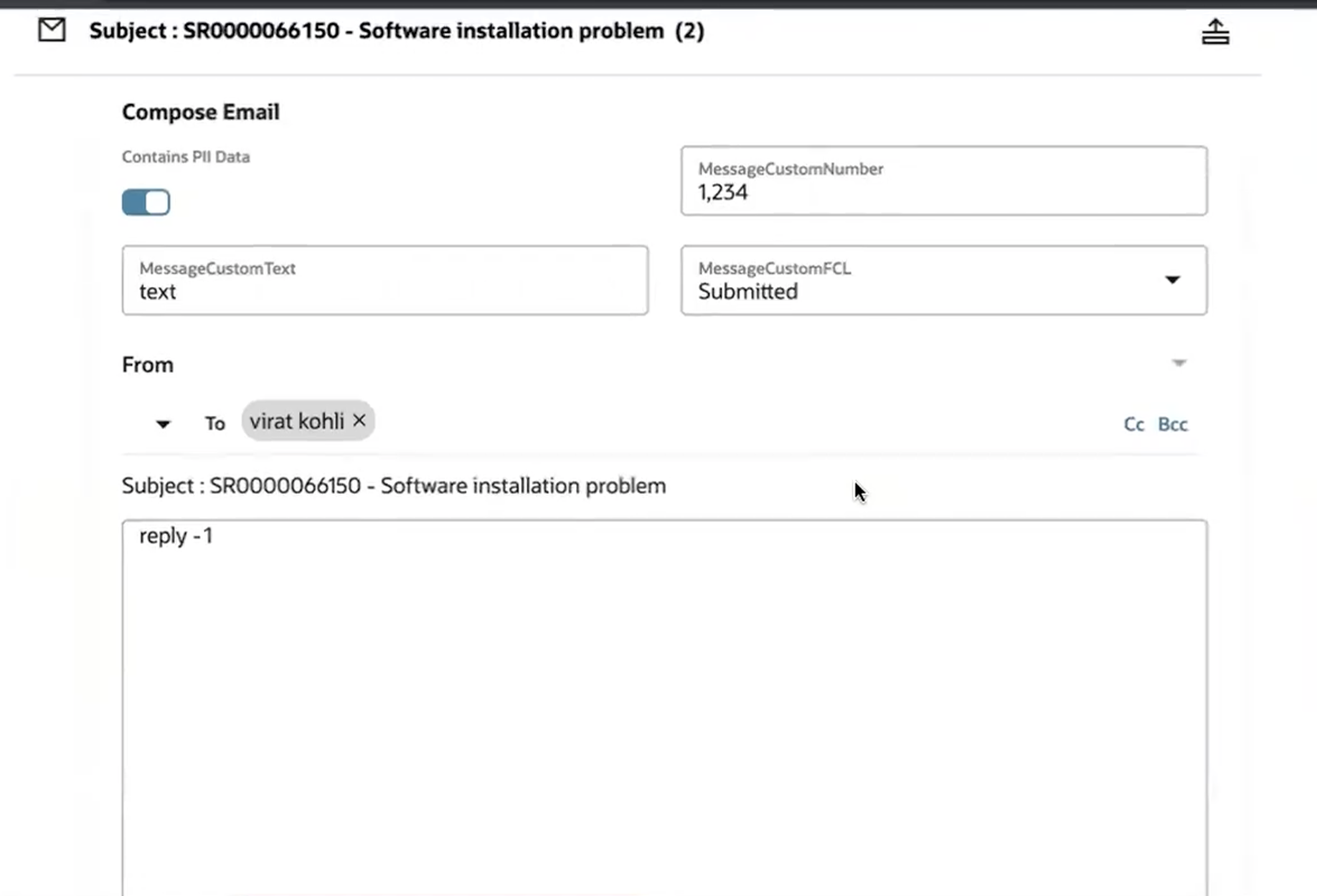 Compose SR Message layout with the PII Data field, Message subtype and a custom field exposed