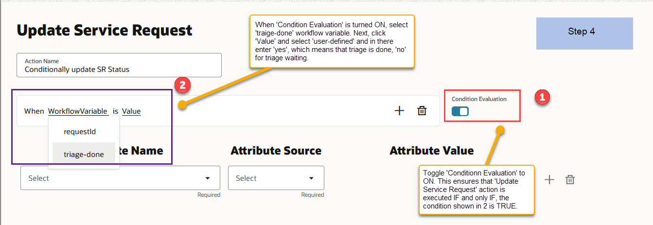 Step 4 - Conditionally update Service Request's Status
