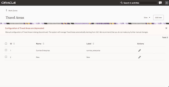 This screenshot shows the Travel Areas page with the banner informing that&nbsp;Travel Areas are being phased out and manual configuration is no longer needed.