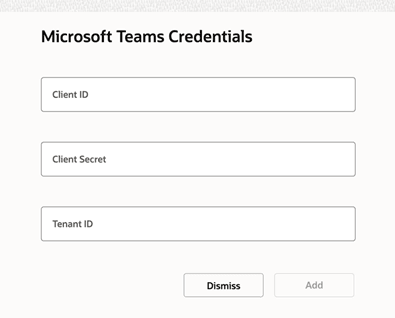 Screenshot displaying Microsoft Teams credentials configuration screen.