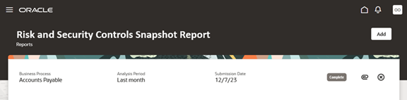 The Risk and Security Snapshot Report page displays a record of an analysis run for the Accounts Payable business process.